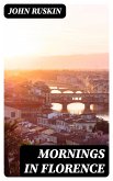 Mornings in Florence (eBook, ePUB)