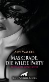 Maskerade, die wilde Party   Erotische Geschichte (eBook, PDF)