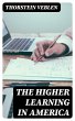 The Higher Learning in America (eBook,... - Bild 1