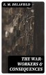 The War-Workers & Consequences (eBook,... - Bild 1