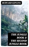 The Jungle Book & The Second Jungle Book (eBook, ePUB)