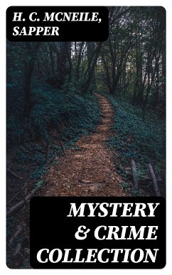 Mystery & Crime Collection (eBook, ePUB) - McNeile, H. C.; Sapper