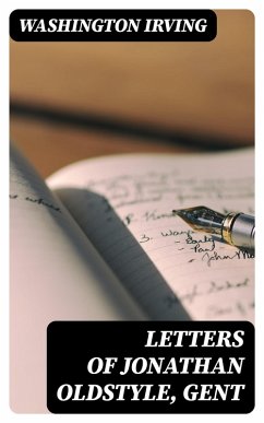 Cover Letters of Jonathan Oldstyle, Gent (eBook, ePUB)