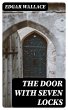 The Door with Seven Locks (eBook, ePUB) - Bild 1