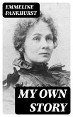 My Own Story (eBook, ePUB)