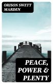 Peace, Power & Plenty (eBook, ePUB)