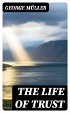 The Life of Trust (eBook, ePUB)