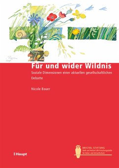 Für und wider Wildnis (eBook, PDF) - Bauer, Nicole