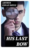 His Last Bow (eBook, ePUB)