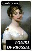 Louisa of Prussia (eBook, ePUB)