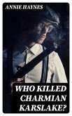 Who Killed Charmian Karslake? (eBook, ePUB)