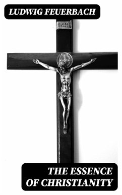 Cover The Essence of Christianity (eBook, ePUB)