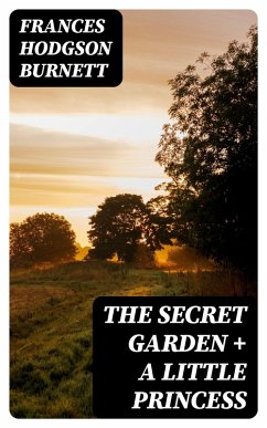 Cover The Secret Garden + A Little Princess (eBook, ePUB)