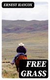 Free Grass (eBook, ePUB)