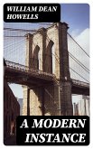 A Modern Instance (eBook, ePUB)