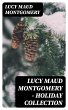 Lucy Maud Montgomery - Holiday... - Bild 1
