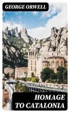 Homage to Catalonia (eBook, ePUB)