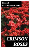 Crimson Roses (eBook, ePUB)