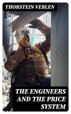 The Engineers and the Price System (eBook, ePUB)