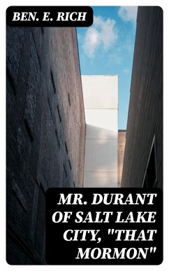 Mr. Durant of Salt Lake City, 