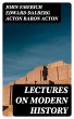 Lectures on Modern history (eBook, ePUB) - Bild 1