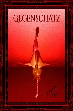 Gegenschatz (eBook, ePUB) - M, Leah