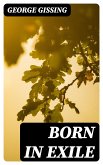 Born in Exile (eBook, ePUB)
