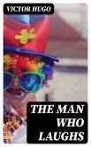 The Man Who Laughs (eBook, ePUB)