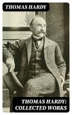 Thomas Hardy: Collected Works (eBook, ePUB)