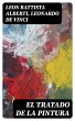 El tratado de la pintura (eBook, ePUB) - Bild 1