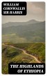 The Highlands of Ethiopia (eBook, ePUB) - Bild 1