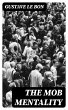 The Mob Mentality (eBook, ePUB) - Bild 1