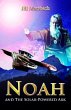 Noah And The Solar-Powered Ark (eBook,... - Bild 1