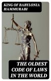 The Oldest Code of Laws in the World (eBook, ePUB)