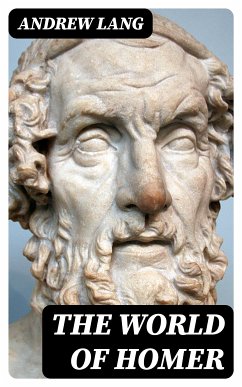 The World of Homer (eBook, ePUB) - Lang, Andrew