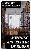 Mending and Repair of Books (eBook, ePUB)