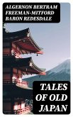 Tales of Old Japan (eBook, ePUB)