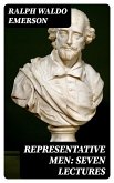 Representative Men: Seven Lectures (eBook, ePUB)