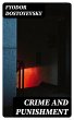 Crime and Punishment (eBook, ePUB) - Bild 1