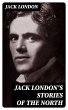 Jack London's Stories of the North... - Bild 1