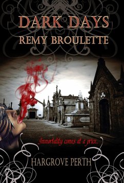 Cover Dark Days Remy Broulette (eBook, ePUB)