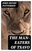 The Man-Eaters of Tsavo (eBook, ePUB)
