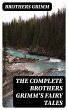 The Complete Brothers Grimm's Fairy... - Bild 1