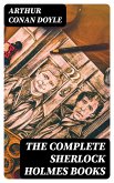 The Complete Sherlock Holmes Books (eBook, ePUB)