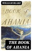 The Book of Ahania (eBook, ePUB)