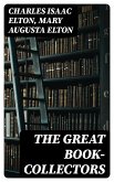 The Great Book-Collectors (eBook, ePUB)