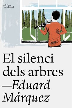 El silenci dels arbres (eBook, ePUB) - Márquez, Eduard