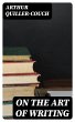 On the Art of Writing (eBook, ePUB) - Bild 1