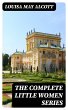 The Complete Little Women Series... - Bild 1