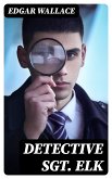 Detective Sgt. Elk (eBook, ePUB)